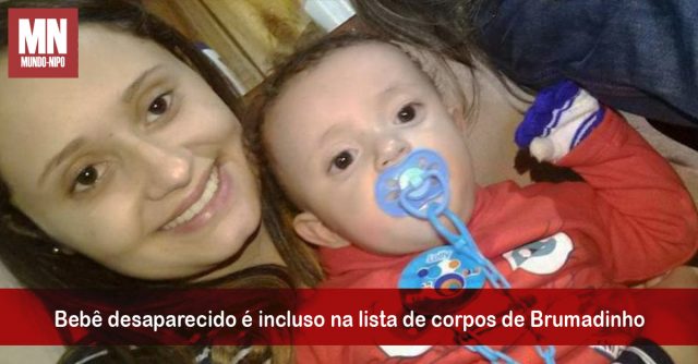 Corpo de bebê é identificado após um mês do rompimento da barragem de Brumadinho